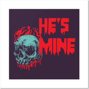 He's Mine- Valentine Gore Posters and Art